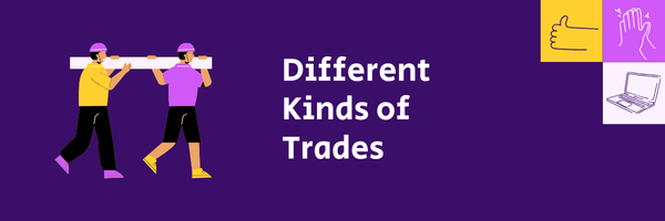 Construction Trades Services | Explore Careers Australia Graphic reading 'Different Kinds of Trades'