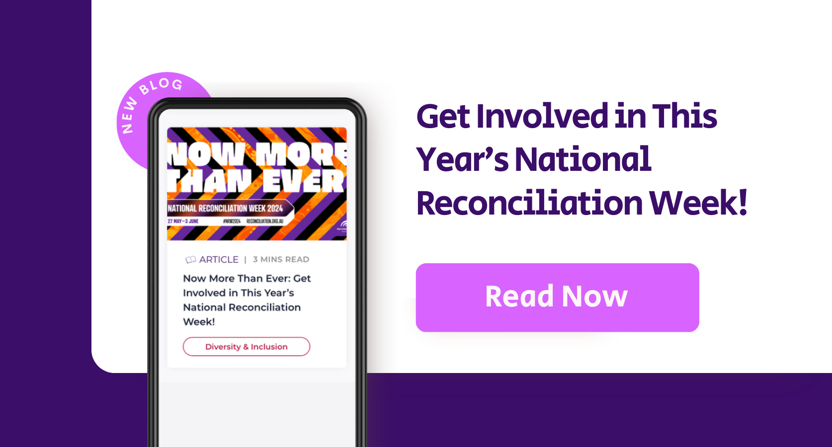 Read our latest blog: Get Involved in This Year's National Reconciliation Week