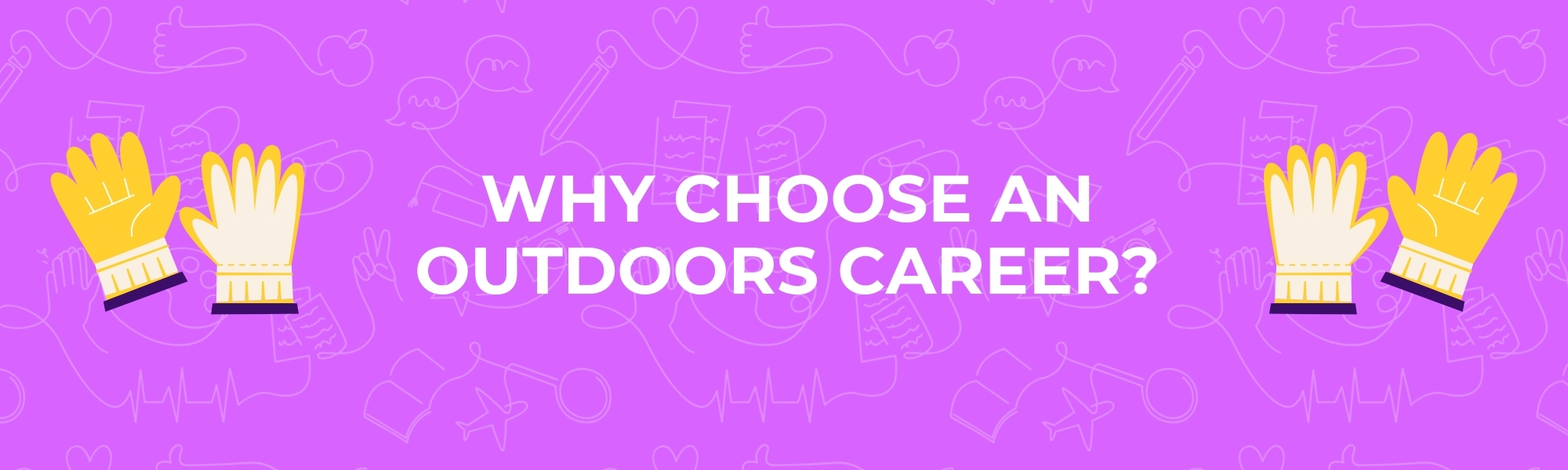 Why Choose an Outdoors Career Title
