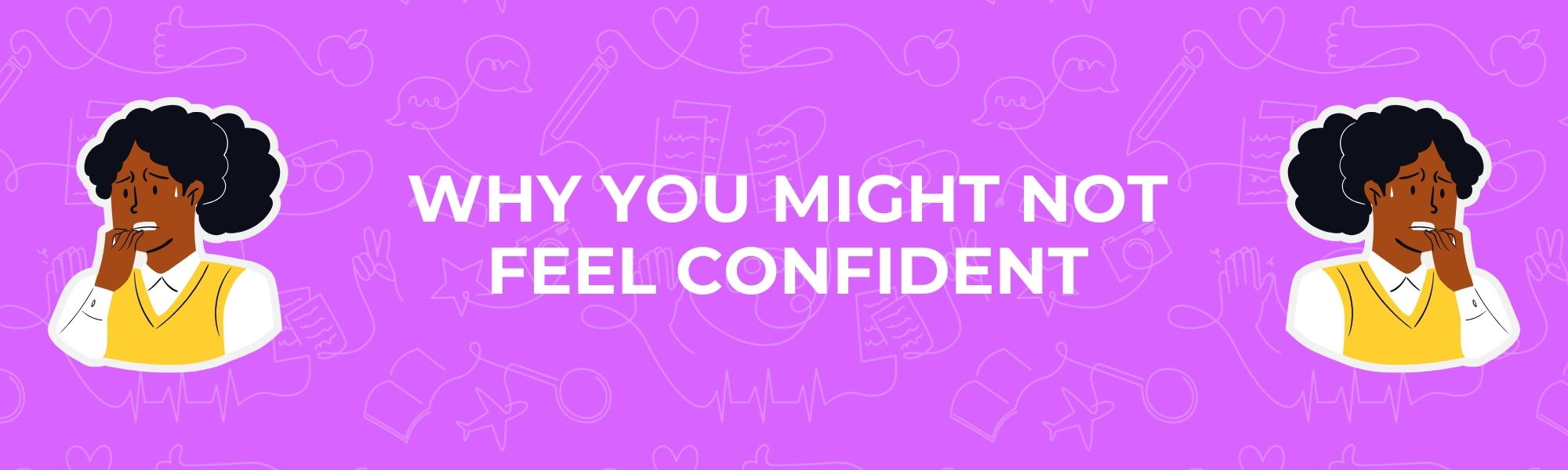 Why You Might Not Feel Confident at Work Title