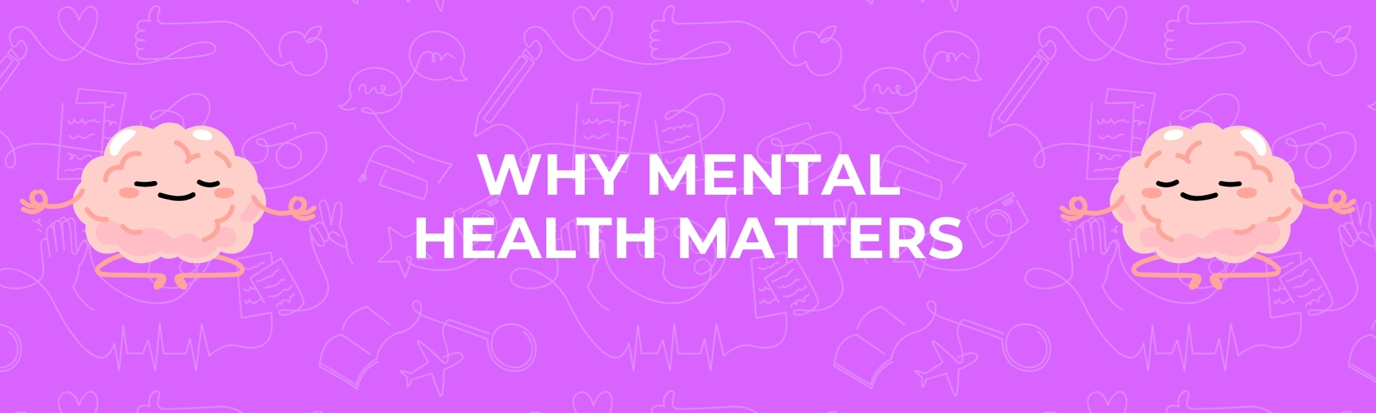 Why Mental Health Matters Title