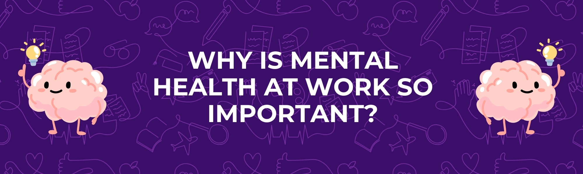 Why Is Mental Health At Work So Important Title